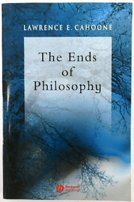The Ends of Philosophy: Pragmatism, Foundationalism and Postmodernism
