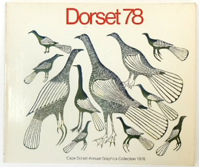 Dorset 78: Cape Dorset Annual Graphics Collection 1978