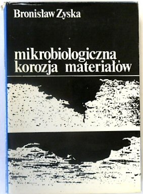Mikrobiologiczna Korozja MATERIALOW
