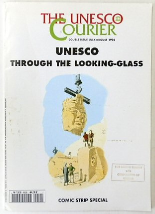 The Unesco Courier: UNESCO Through the Looking-glass