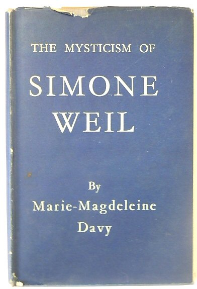 The Mysticism of Simone Weil