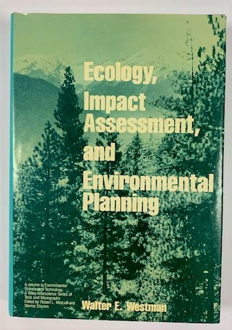 Image for Ecology, Impact Assessment, and Environmental Planning Ecology, Impact Assessment, and Environmental Planning