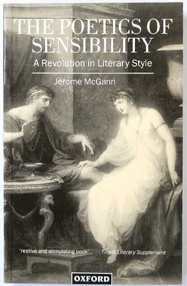 The Poetics of Sensibility: A Revolution in Literary Style