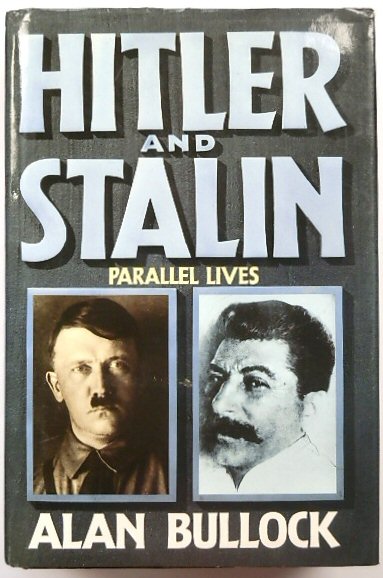 Hitler and Stalin: Parallel Lives