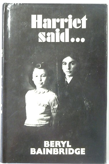 Harriet Said.