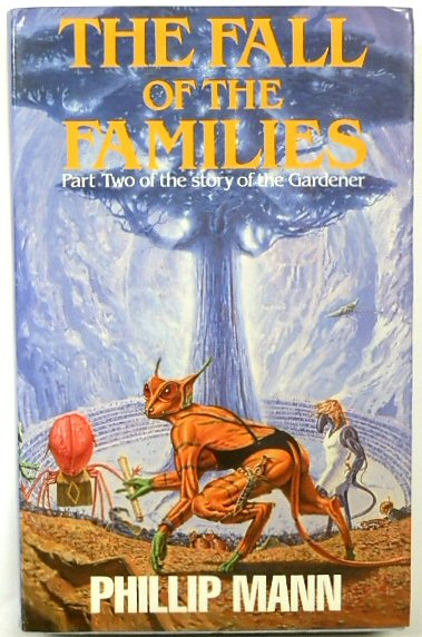The Fall of the Families: Part Two of the Story of the Gardener