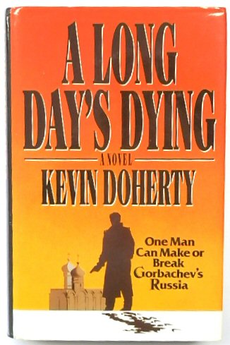A Long Day's Dying
