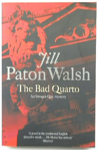 The Bad Quarto: An Imogen Quy Mystery