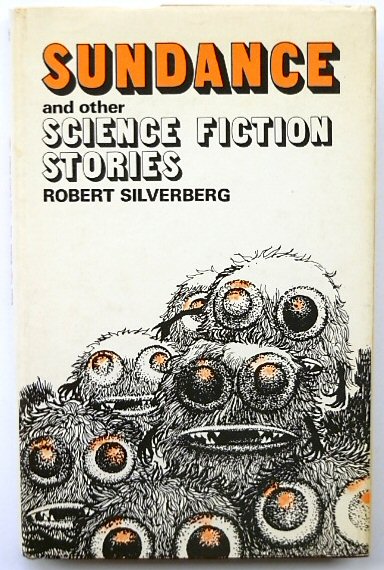Sundance and Other Science Fiction Stories