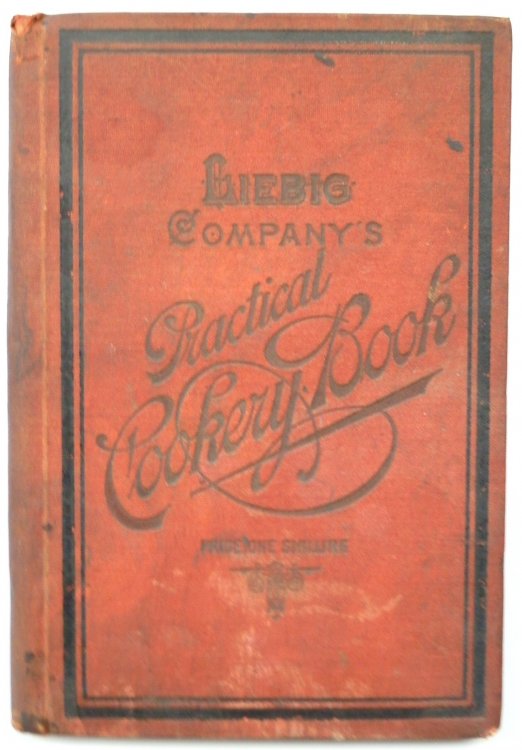 Liebig Company's Practical Cookery Book