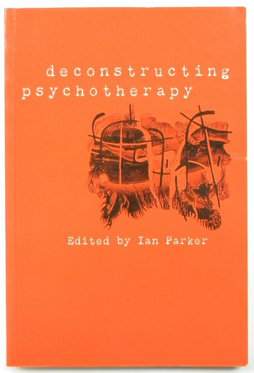 Deconstructing Psychotherapy