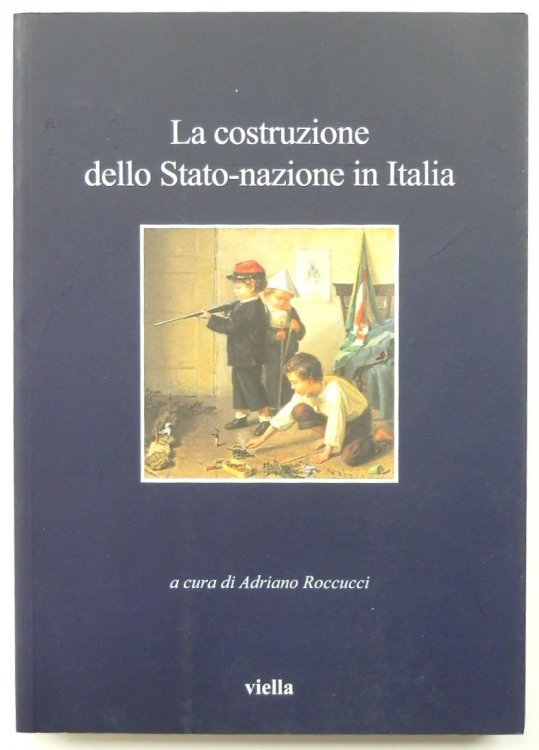 La Costruzione Dello Stato-nazione in Italia