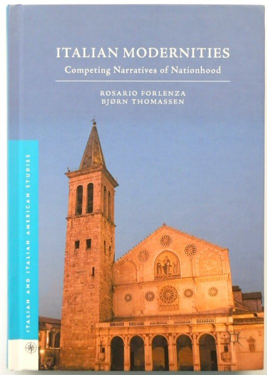 Italian Modernities: Competing Narratives of Nationhood