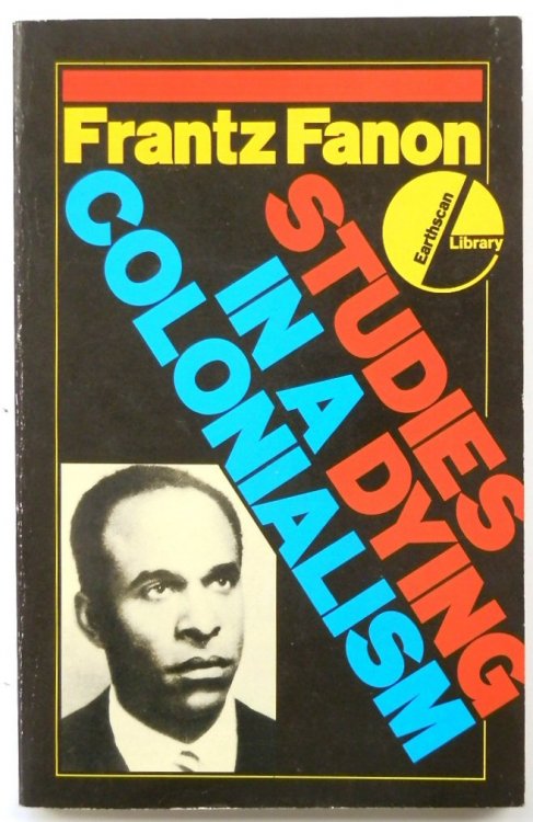 Studies in a Dying Colonialism