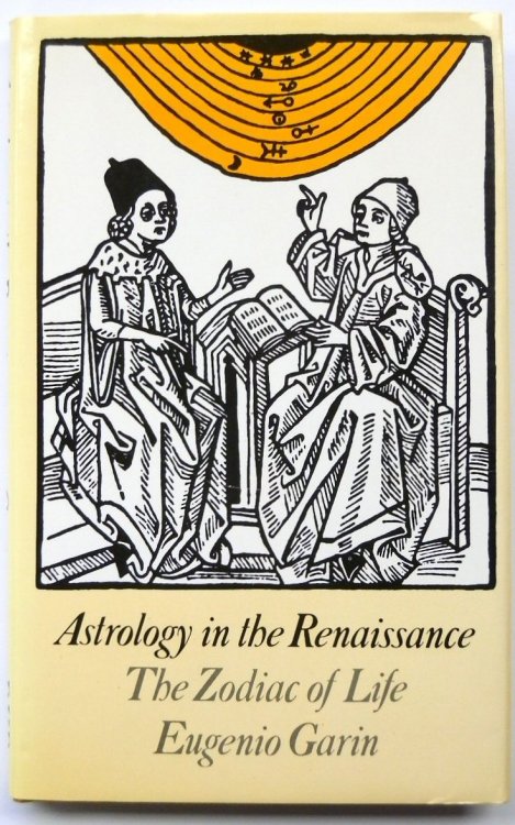 Astrology in the Renaissance: The Zodiac of Life