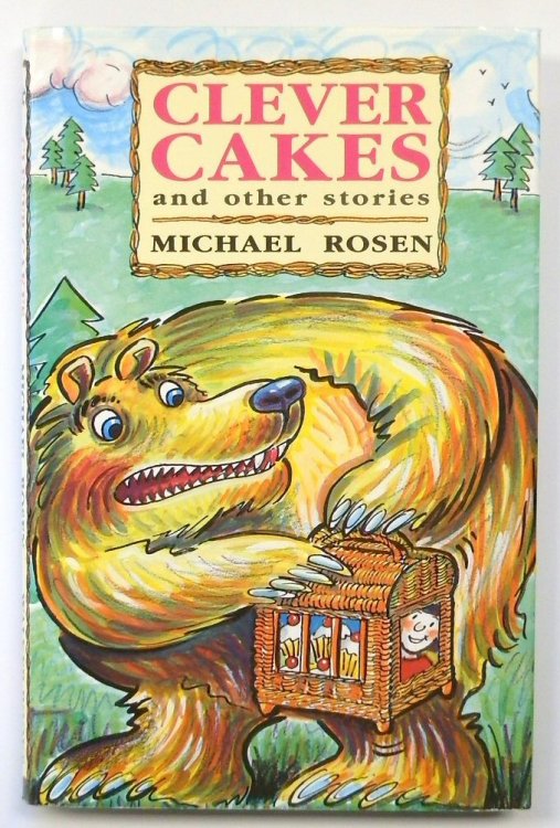 Clever Cakes and Other Stories