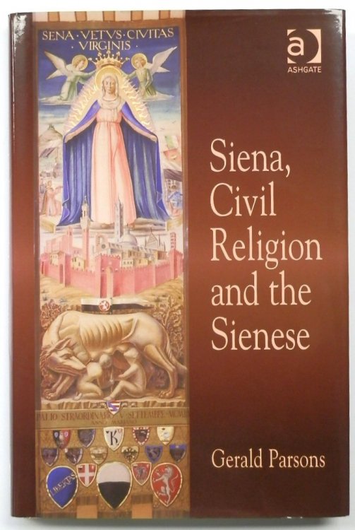 Siena: Civil Religion and the Sienese