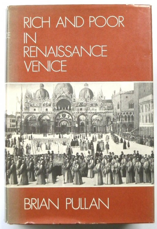 Rich and Poor in Renaissance Venice