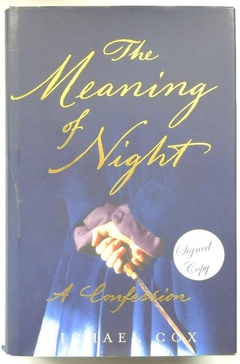 The Meaning of Night: A Confession