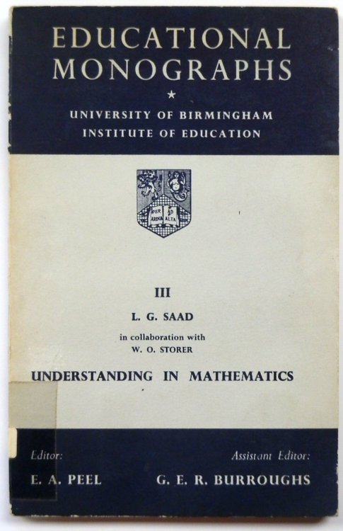 Educational Monographs:Understanding in Mathematics