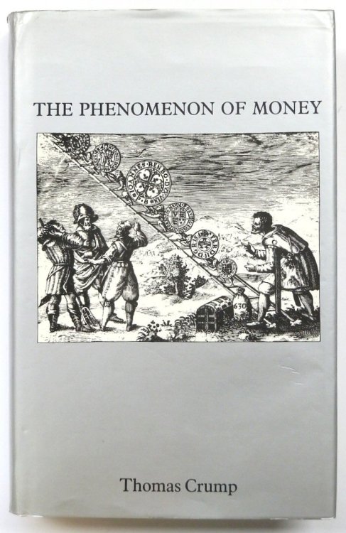 The Phenomenon of Money