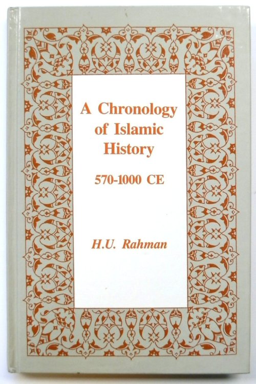 A Chronology of Islamic History, 570-1000CE