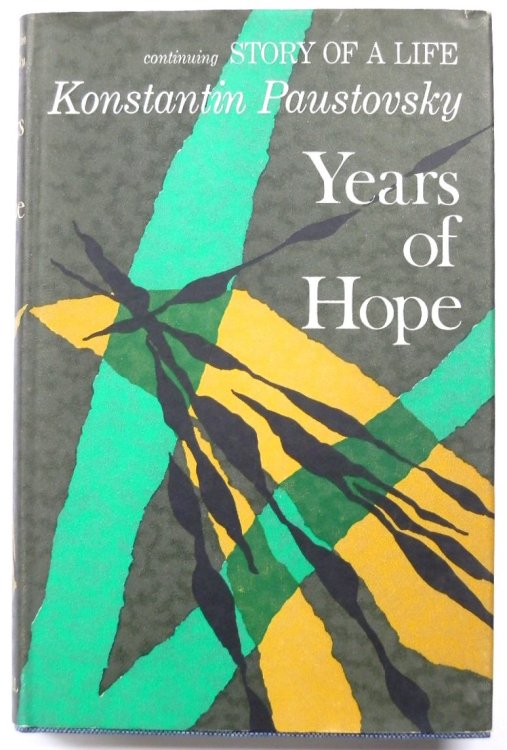 Story of a Life: Years of Hope