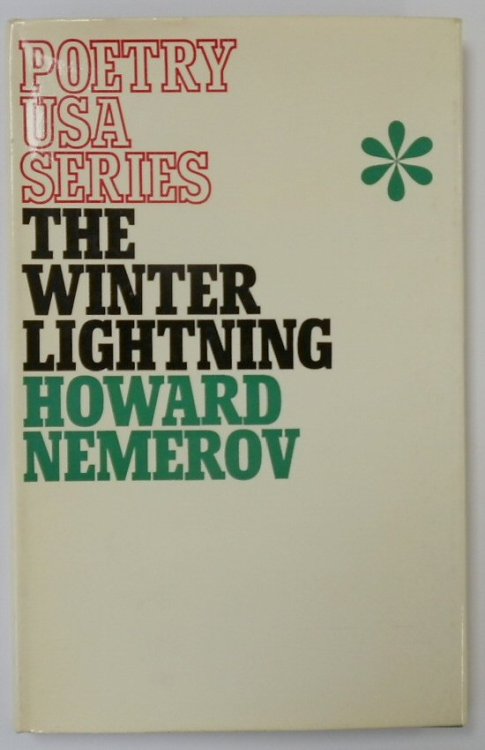 The Winter Lightning: Selected Poems of Howard Nemerov