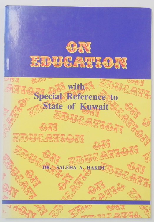 On Education with Special Reference to State of Kuwait