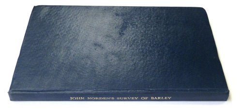 John Norden's Survey of Barley Hertfordshire, 1593-1603