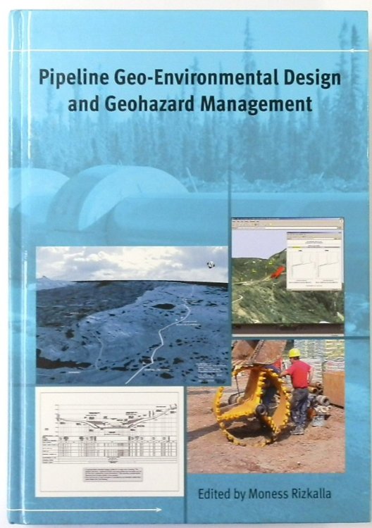 Pipeline Geo-Environmental Design and Geohazard Management