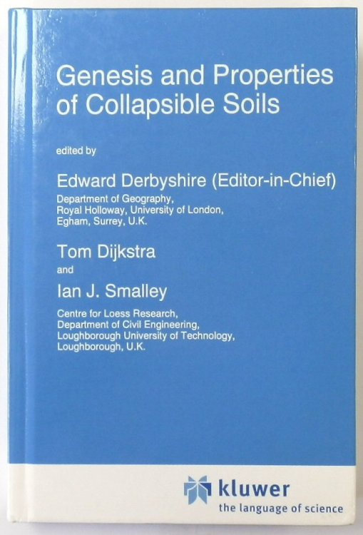 Genesis and Properties of Collapsible Soils
