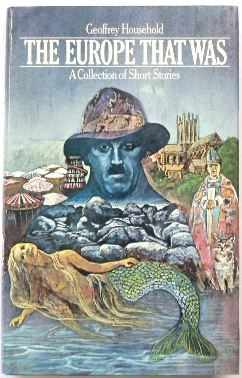 The Europe That Was: A Collection of Short Stories