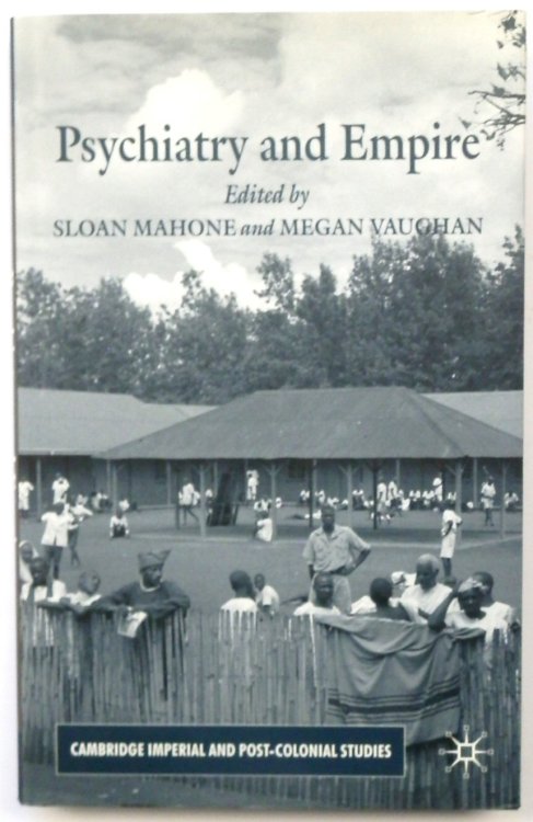 Psychaitry and Empire