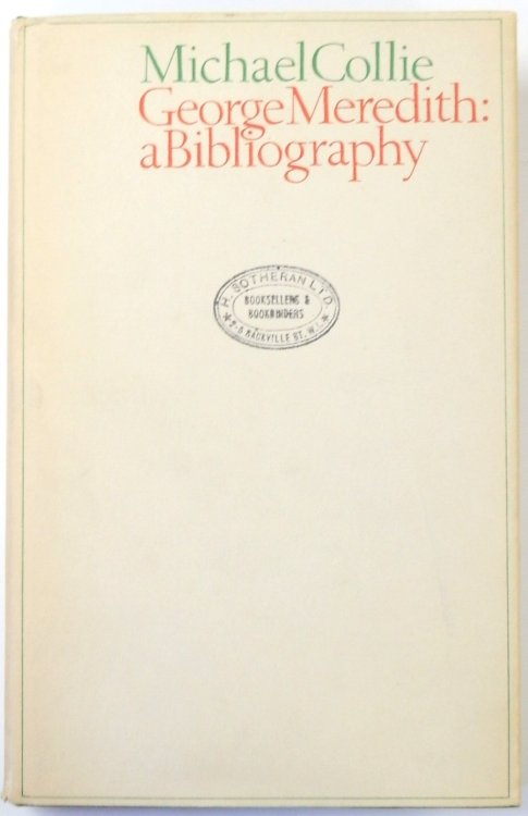 George Meredith: A Bibliography