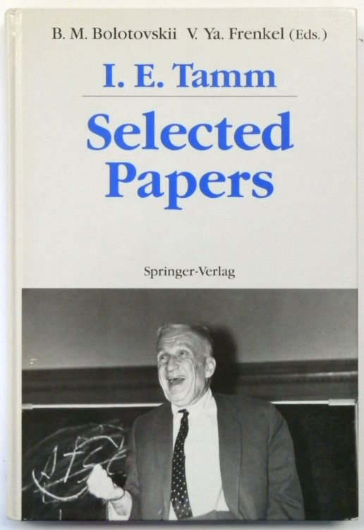 I.E. Tamm: Selected Papers