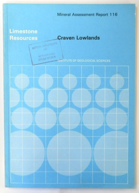 The Limestone and Dolomite Resources of the Country Around Wirksworth, Derbyshire: Description of Parts of 1:25 000 Sheets SK 25 and 35 (Mineral Assessment Report 47)