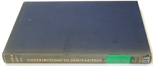 Contributions to Input-Output Analysis: Proceedings of the Fourth International Conference on Input-Output Techniques, Geneva, 8-12 January 1968, Volume 1