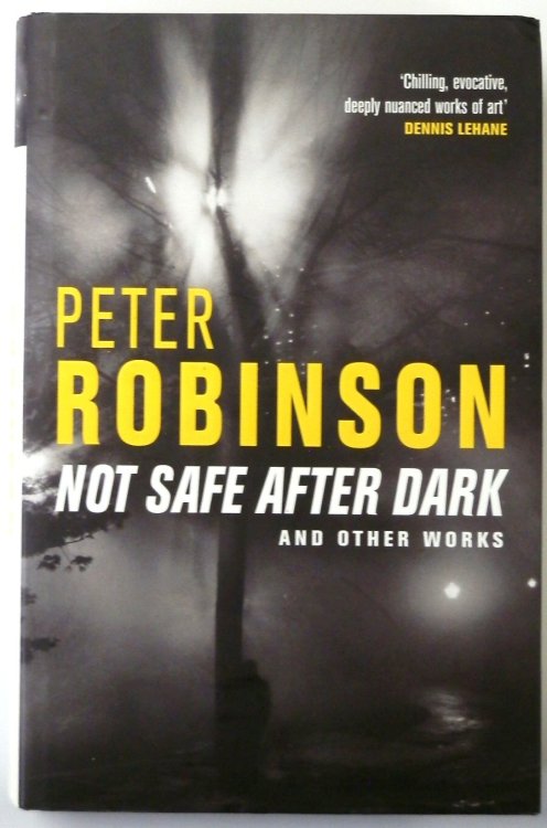 Not Safe After Dark, and Other Works