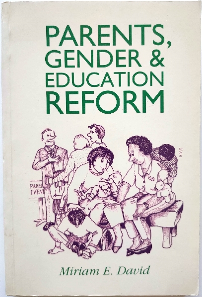 Image for Parents, Gender and Education Reform Parents, Gender and Education Reform