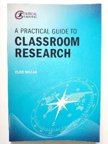 Image for A Practical Guide to Classroom Research A Practical Guide to Classroom Research