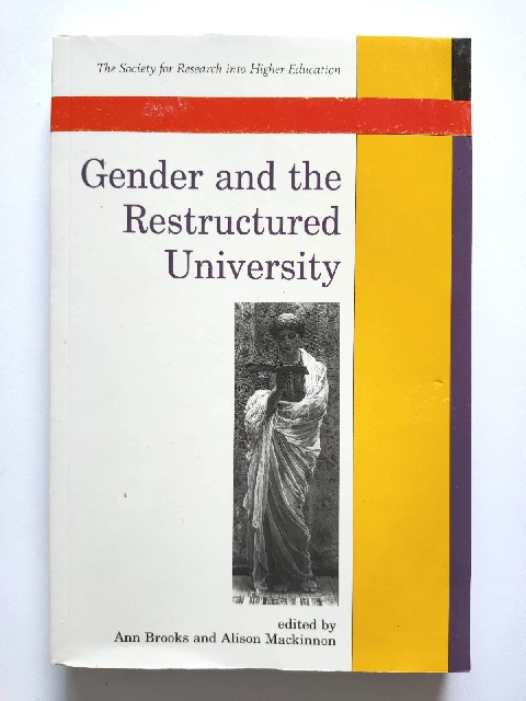 Gender and the Restructured University