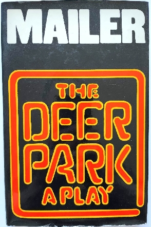 The Deer Park: A Play