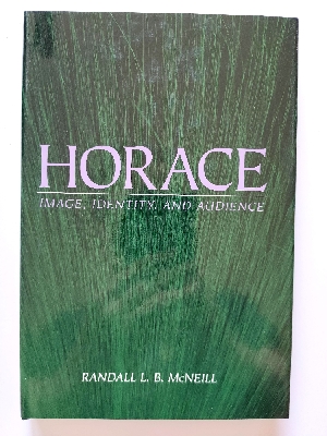 Horace: Image, Identity, and Audience