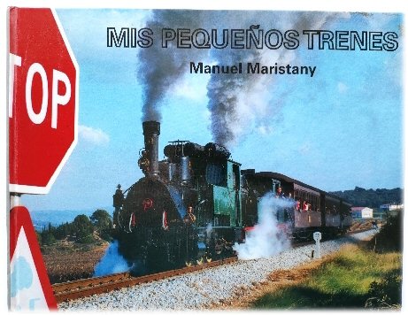 Mis PEQUENOS Trenes