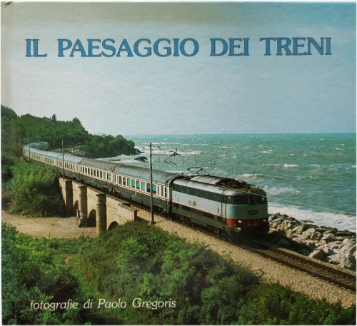 Il Paesaggio Dei Treni