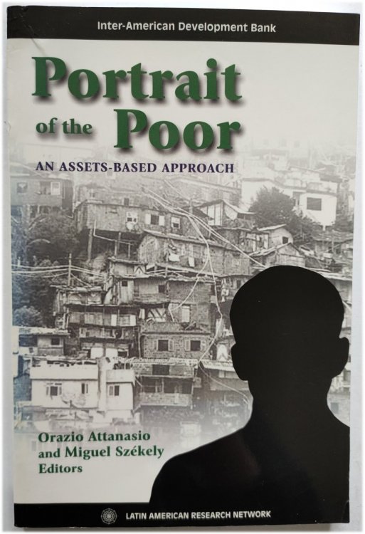 Portrait of the Poor: An Assets-Based Approach