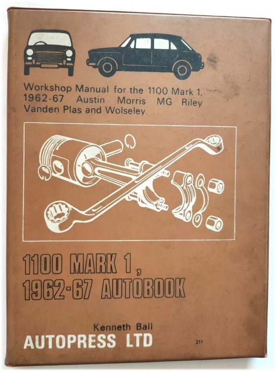Workshop Manual for the 1100 Mark 1, 1962-67 Austin Morris MG Riley Vanden Plas and Wolseley