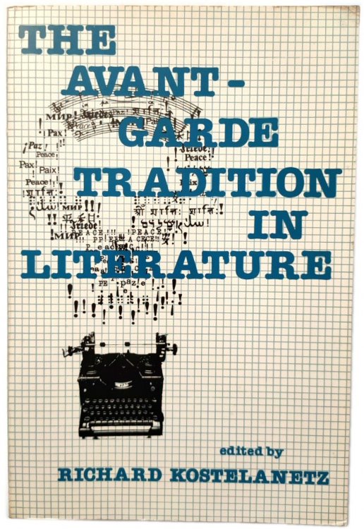 The Avant-Garde Tradition in Literature