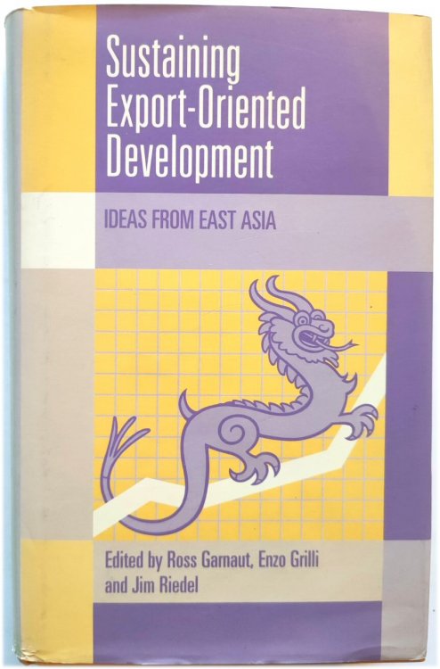 Image for Sustaining Export-Oriented Development: Ideas from East Asia Sustaining Export-Oriented Development: Ideas from East Asia